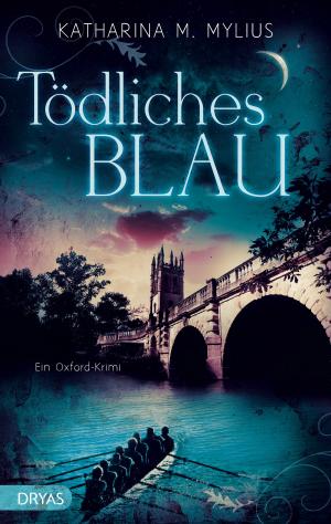 Book cover of Tödliches Blau