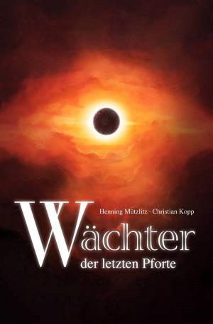 Book cover of Wächter der letzten Pforte