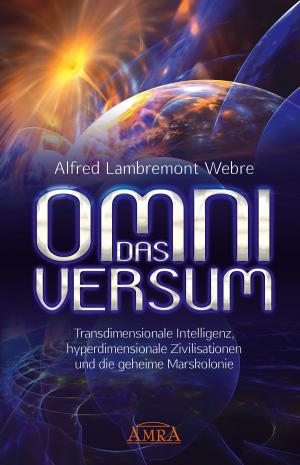 Cover of the book DAS OMNIVERSUM by Christel Alisha van der Walle