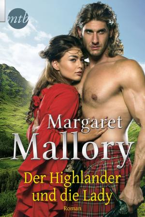 Cover of the book Der Highlander und die Lady by Maggie Shayne