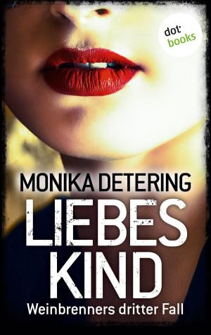 Book cover of Liebeskind - Weinbrenners dritter Fall