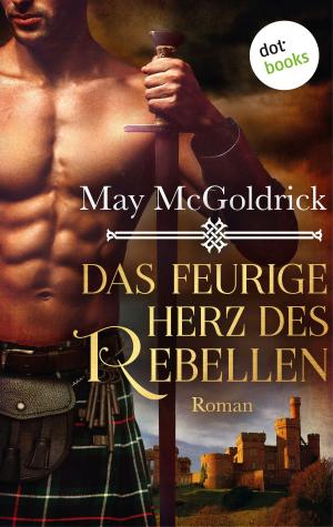 Cover of the book Das feurige Herz des Rebellen: Ein Highland Treasure-Roman - Band 2 by Sandra Henke