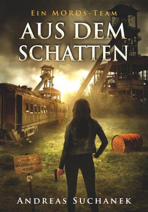 bigCover of the book Ein MORDs-Team - Band 16: Aus dem Schatten (All-Age Krimi) by 