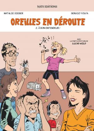 Cover of the book Les oreilles en déroute - Tome 2 - À bon entendeur ! by Kelly Thompson