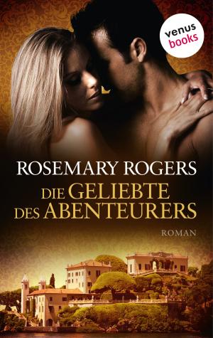 bigCover of the book Die Geliebte des Abenteurers by 