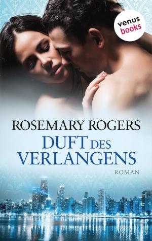 Cover of the book Duft des Verlangens by Eric Hallissey