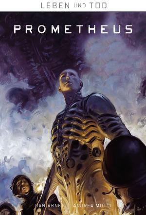 Cover of the book Leben und Tod 2: Prometheus by Gary Russell