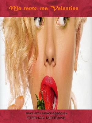 Cover of the book Ma tante, ma Valentine by Bob Dlugos