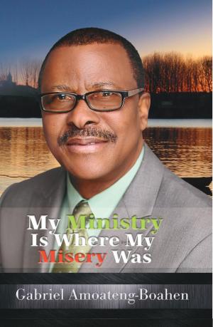 Cover of the book My Ministry Is Where My Misery Was by Joan Walsh