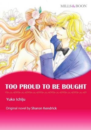 Cover of the book TOO PROUD TO BE BOUGHT by Kathleen O'Brien