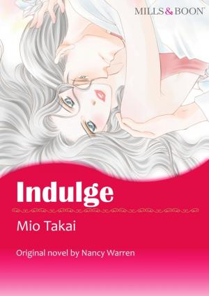 Cover of the book INDULGE by Sara Orwig