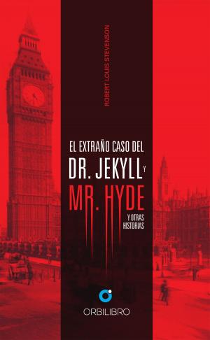 Cover of the book El extraño caso de Dr. Jeckyll y Mr. Hyde by Peter Watson