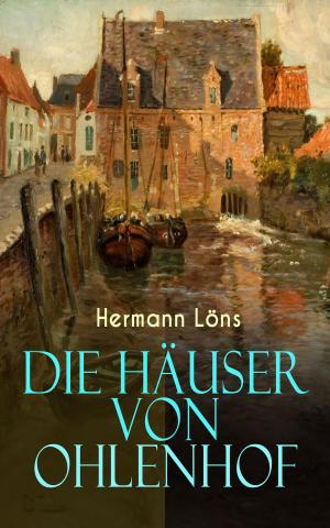 Cover of the book Die Häuser von Ohlenhof by Charles Sealsfield