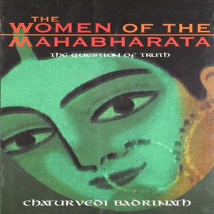 Cover of the book The Women of the Mahabharata by Surinder S. Jodhka