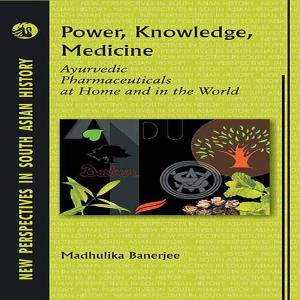 Cover of the book Power Knowledge Medicine by Balmurli Natrajan, Paul Greenough
