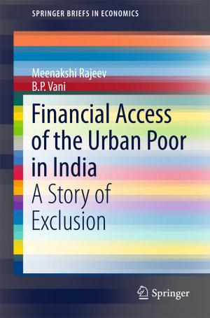 Cover of the book Financial Access of the Urban Poor in India by Vinod Kumar Khanna