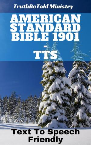 Cover of the book American Standard Bible 1901 - TTS by TruthBeTold Ministry, Joern Andre Halseth, King James, Calvin Mateer