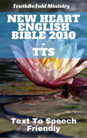 Cover of the book New Heart English Bible 2010 - TTS by Muham Sakura Dragon