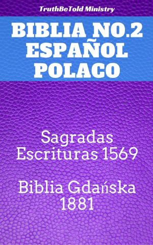 Cover of the book Biblia No.2 Español Polaco by Leela Hope