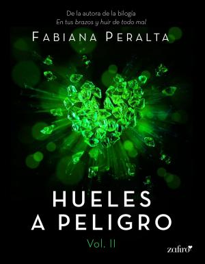 Cover of the book Hueles a peligro. Vol. II by Cristina Quiñones