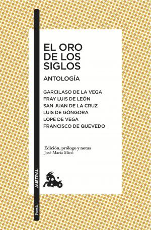 Book cover of El oro de los siglos. Antología