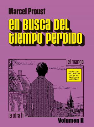 Cover of the book En busca del tiempo perdido (Vol. II) by John Reed, Jacqui Dillon