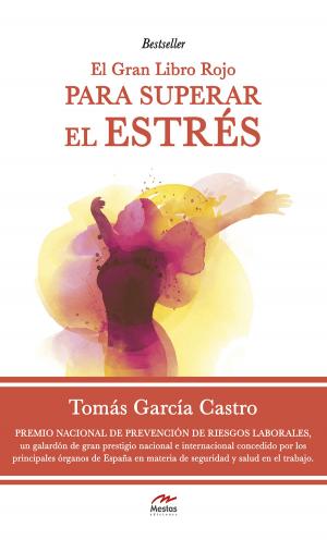 Cover of the book El gran libro rojo par superar el estrés by Juan Antonio Guerrero Cañongo