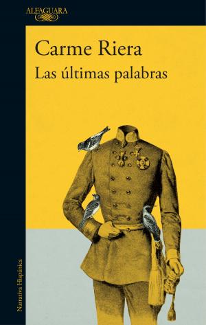 Cover of the book Las últimas palabras by Gil de Antuñano, María Jesús