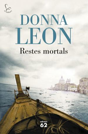 Cover of the book Restes mortals by Donna Leon