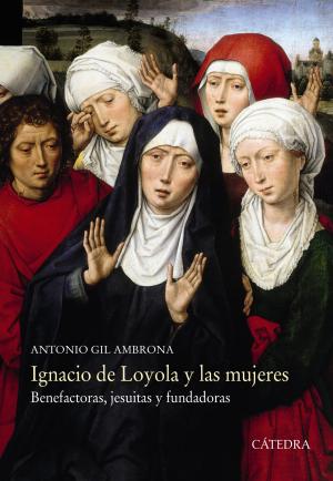 Book cover of Ignacio de Loyola y las mujeres