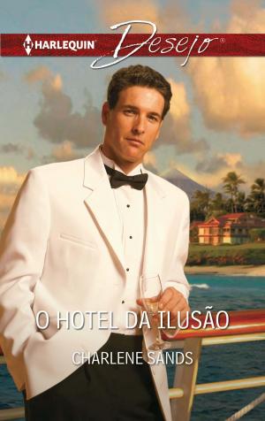 Book cover of O hotel da ilusão
