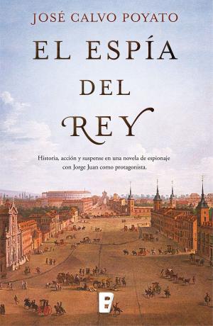 Cover of the book El espía del Rey by Irene Cao