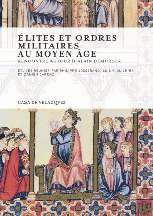 Cover of the book Élites et ordres militaires au Moyen Âge by Thomas Glesener
