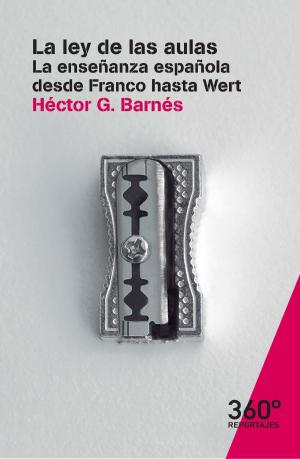 Cover of the book La ley de las aulas by Toni Martínez García de Dios