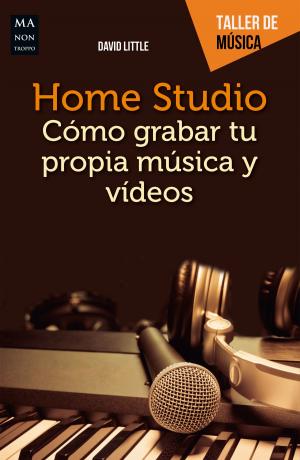 Cover of the book Home Studio by Rafael García