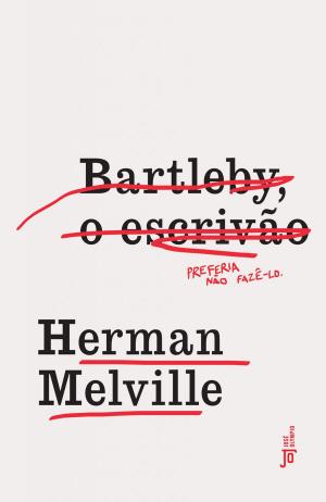 Cover of the book Bartleby, o escrivão by Jacques Fux
