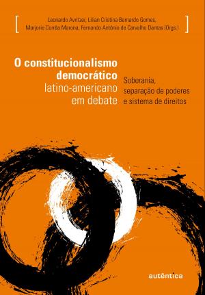 Cover of the book O constitucionalismo democrático latino-americano em debate by Lima Barreto, Beatriz Resende