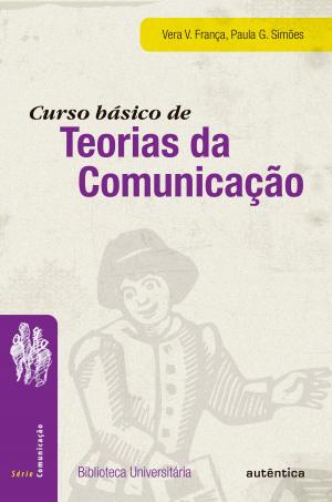 Book cover of Curso básico de Teorias da Comunicação