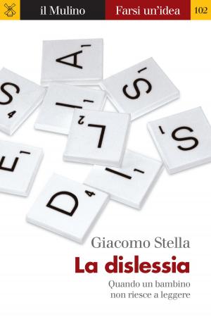Cover of the book La dislessia by Lisa C Deutsch, Holly C Hyde