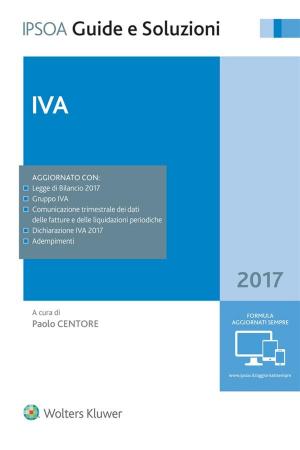 Cover of the book Iva 2017 by Antonino Borghi, Piero Criso, Giuseppe Farneti (a cura di)