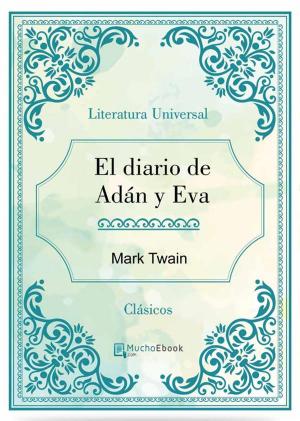 Cover of the book El diario de Adan y Eva by Mark Twain, black Horse Classics