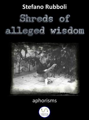 Cover of the book Shreds of alleged wisdom by AtheistSocial
