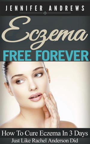 Cover of Eczema Free Forever