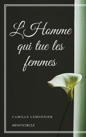 Book cover of L'Homme qui tue les femmes