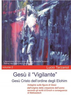 Book cover of Gesù il Vigilante volume 2