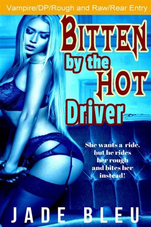 Cover of the book Bitten by the Hot Driver by C.M. Fick