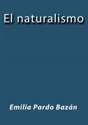 bigCover of the book El naturalismo by 