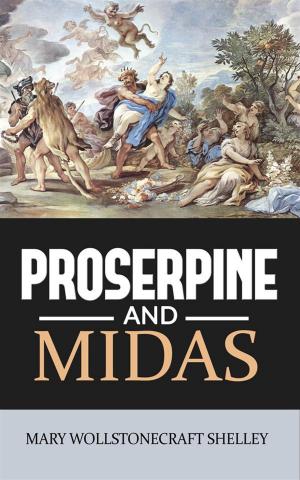 Book cover of Proserpine and Midas