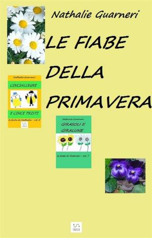 Book cover of Le fiabe della primavera