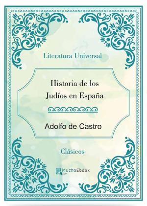 Cover of the book Historia de los judíos en España by Stefanie Mohr